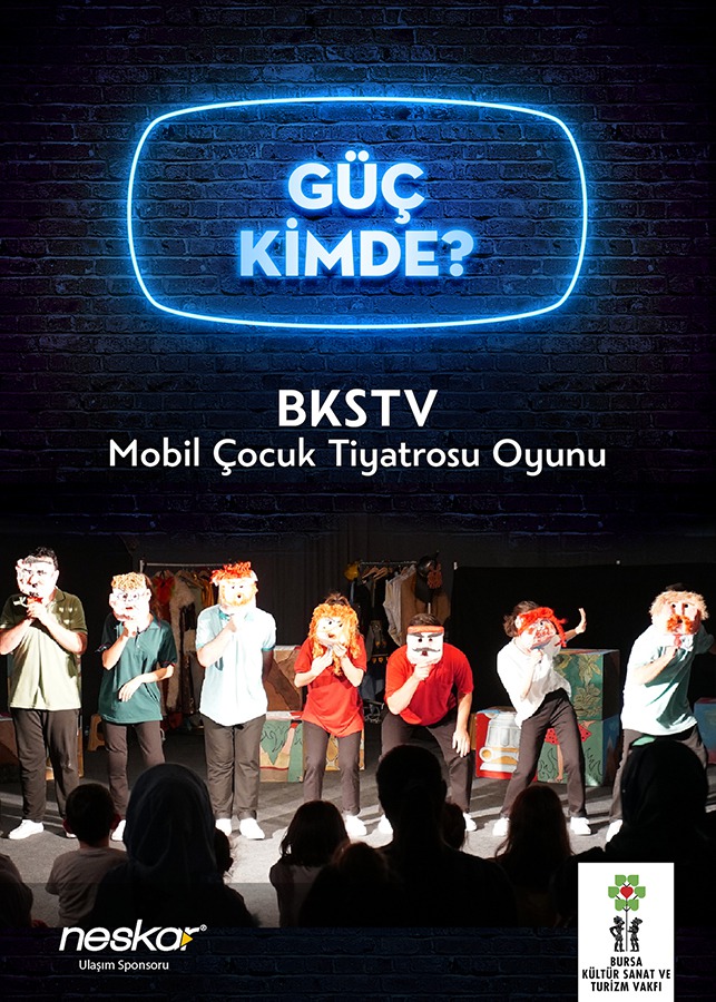 Bkstv Mobil Çocuk Tiyatrosu