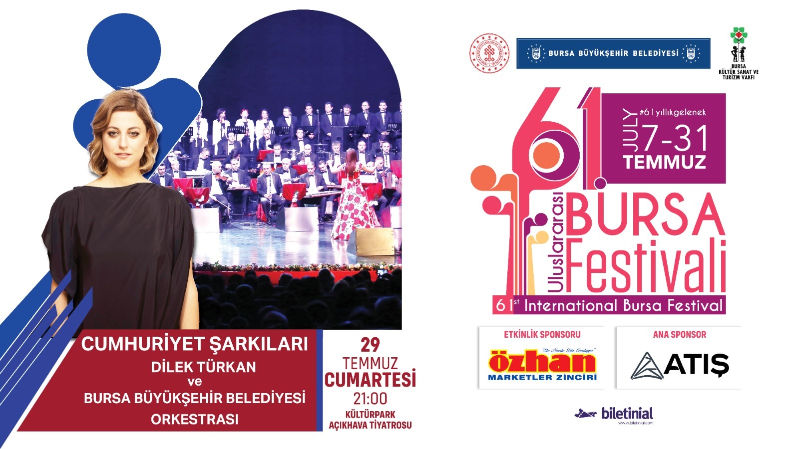 CUMHURİYET ŞARKILARI DİLEK TÜRKAN ve BURSA BÜYÜKŞEHİR BELEDİYESİ ORKESTRASI