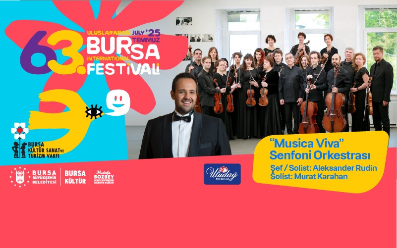 ”Musica Viva” Senfoni Orkestrası Şef/Solist: Aleksander Rudin Solist: Murat Karahan